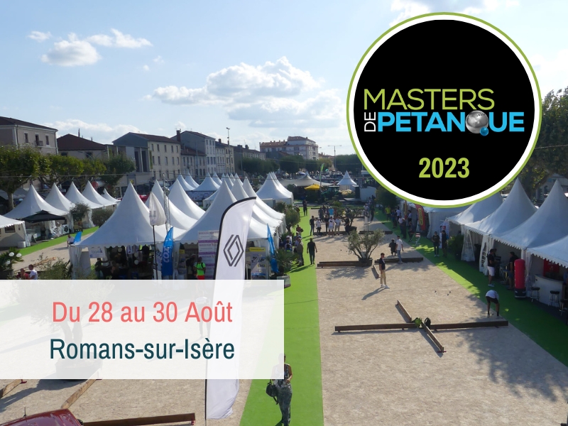 ACADIE - Romans sur isere- Masters pétanque 2023